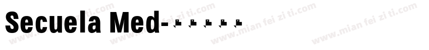 Secuela Med字体转换
